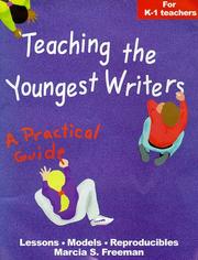 Cover of: Teaching the youngest writers: a practical guide