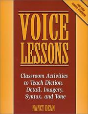 Cover of: Voice Lessons: Classroom Activities to Teach Diction, Detail, Imagery, Syntax, and Tone