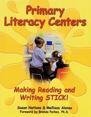 Cover of: Primary Literacy Centers : Making Reading and Writing Stick!
