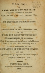 Cover of: Manual of parliamentary practice by Thomas Jefferson