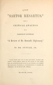 A new Sartor resartus, being a critical analysis of a pamphlet entitled A review of Mr. Seward's diplomacy by S Kimber