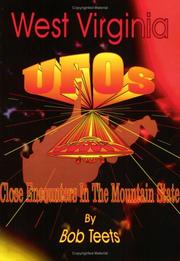 Cover of: West Virginia UFO's: Close Encounters in the Mountain State