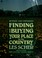 Cover of: Finding and buying your place in the country