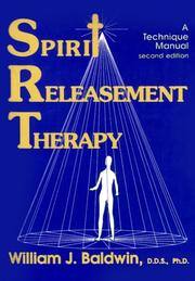 Cover of: Spirit Releasement Therapy: A Technique Manual