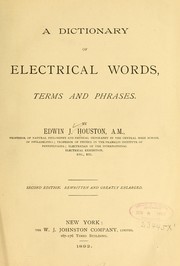 Cover of: A dictionary of electrical words, terms and phrases.