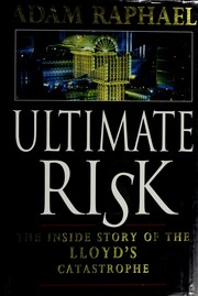 Cover of: Ultimate Risk: The Inside Story of the Lloyds Catastrophe