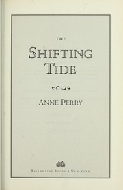 Cover of: The shifting tide by Anne Perry