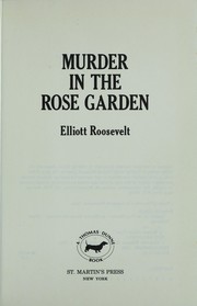 Cover of: Murder in the Rose Garden