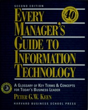 Cover of: Every manager's guide to information technology by Peter G. W. Keen