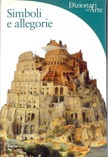 Cover of: Simboli e allegorie by Matilde Battistini