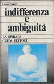 Cover of: Indifferenza e ambiguità