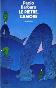 Cover of: Le pietre, l'amore