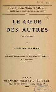 Cover of: Le cœur des autres: trois actes