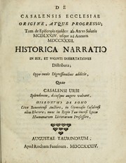 Cover of: De Casalensis ecclesiae origine atque progressu: tum de episcopis ejusdem, 1474-1732, historica narratio