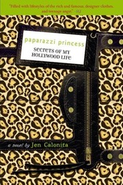 Cover of: Secrets Of My Hollywood Life - Paparazzi