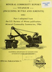 Cover of: Mineral commodity report -- titanium (including rutile and ilmenite, 1984: part 1 adapted from the U.S. Bureau of Mines publication, Mineral Commodity Summaries, 1984