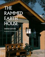The rammed earth house by Easton, David.