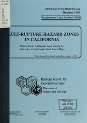 Cover of: Fault-rupture hazard zones in California: Alquist-Priolo Earthquake Fault Zoning Act with index to earthquake fault zones maps