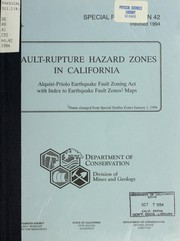 Cover of: Fault-rupture hazard zones in California: Alquist-Priolo Earthquake Fault Zoning Act with index to Earthquake Fault Zones Maps