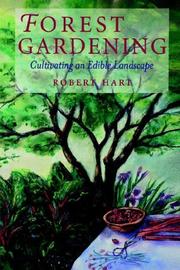 Forest Gardening by Robert A de J Hart