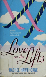 Cover of: Love on the lifts