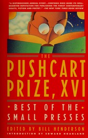 Cover of: The Pushcart Prize XVI, 1992 by Bill Henderson