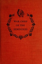 War chief of the Seminoles by May Yonge McNeer