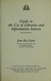 Cover of: Guide to the use of libraries and information sources