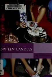 Cover of: Sixteen Candles by Tia Williams