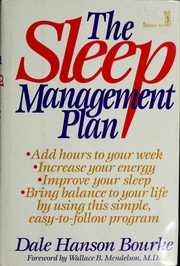 Cover of: The sleep management plan by Dale Hanson Bourke