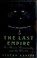Cover of: The last empire