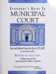 Cover of: Everybody's guide to municipal court by Roderic Duncan