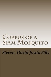 Cover of: Corpus of a Siam Mosquito by 