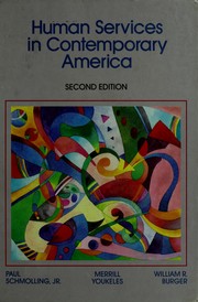 Cover of: Human services in contemporary America by Paul Schmolling