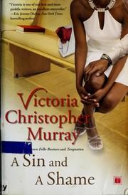 Cover of: A sin and a shame by Victoria Christopher Murray