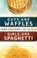 Cover of: Guys Are Waffles, Girls Are Spaghetti