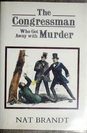 The congressman who got away with murder by Nat Brandt