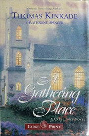 Cover of: A gathering place: a Cape Light novel