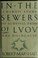 Cover of: In the sewers of Lvov