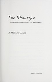 The Khaarijee by J. Malcolm Garcia