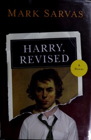 Harry, Revised by Mark Sarvas