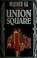 Cover of: Union Square