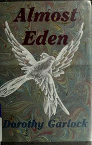 Cover of: Almost Eden by Dorothy Garlock