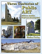 Three centuries of public art by Barbara Delory