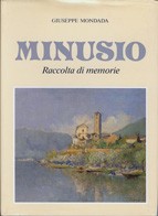 Cover of: Minusio : Raccolta di memoria by Giuseppe Mondada