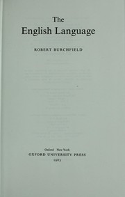 Cover of: The English language by R. W. Burchfield, R. W. Burchfield