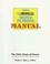 Cover of: The Home School Manual : Plans, Pointers, Reasons and Resources, 7th ed. (Home School Manual: Plans, Pointers, Reasons, & Resources)