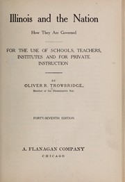 Cover of: Illinois and the nation: how they are governed