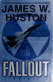 Cover of: Fallout by James W. Huston