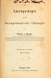 Cover of: Die Laryngoskopie und die laryngoskopische Chirurgie
